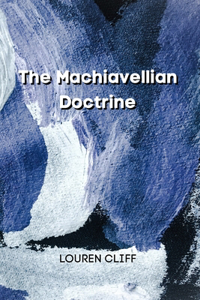 Machiavellian Doctrine