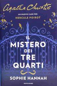 Il mistero dei tre quarti. Un nuovo caso per Hercule Poirot