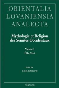 Mythologie Et Religion Des Semites Occidentaux