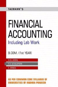 Financial Accounting Including Lab Work (B.Com. 1St Year)