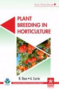 Plant Breeding in Horticulture