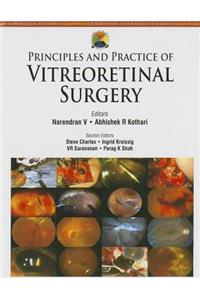 Principles and Practice of Vitreoretinal Surgery