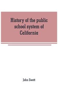 History of the public school system of California