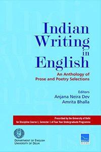 Indian Writing In English: An Anthology Of Prose Poetry Selection