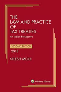 The Law and Practice of Tax Treaties - An Indian Perspective (2018-Reprint)