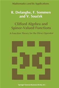 Clifford Algebra and Spinor-Valued Functions