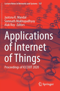 Applications of Internet of Things