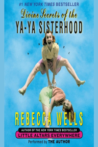 Divine Secrets of the Ya-YA Sisterhood