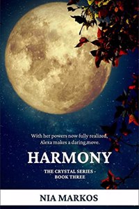 Harmony (The Crystal Series) Book Three