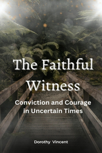 Faithful Witness