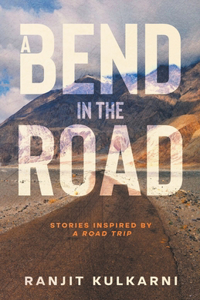 A Bend in the Road