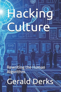 Hacking Culture