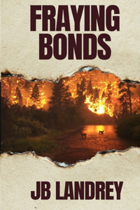 Fraying Bonds