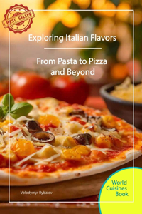 Exploring Italian Flavors