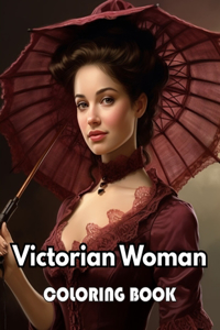 Victorian Woman Coloring Book