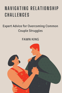 Navigating Relationship Challenges