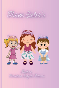 Three Sister's