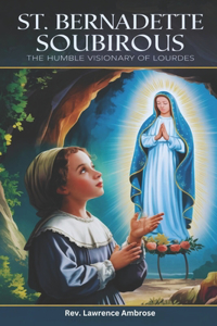 St. Bernadette Soubirous