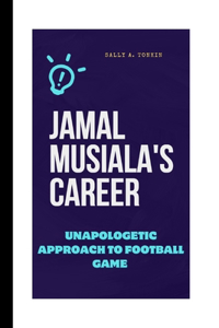 Jamal Musiala's Career