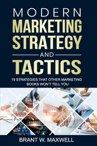 Modern Marketing Strategy and Tactics