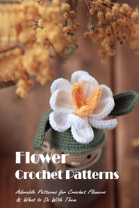 Flower Crochet Patterns