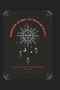 Modern Guide to Witchcraft.