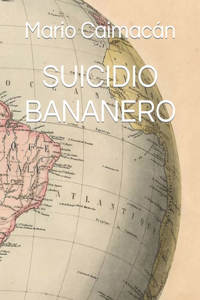 Suicidio Bananero
