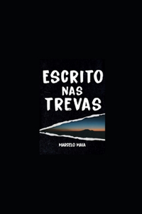 Escrito NAS Trevas