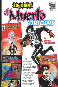 El Muerto Origins