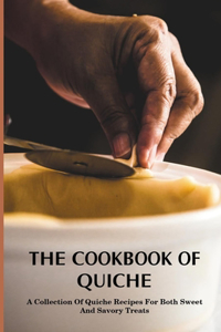 The Cookbook Of Quiche