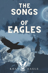 Songs of Eagles