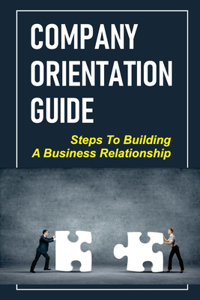 Company Orientation Guide