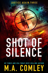 Shot of Silence