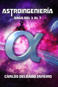 Astroingeniería saga volumenes del 1 al 7