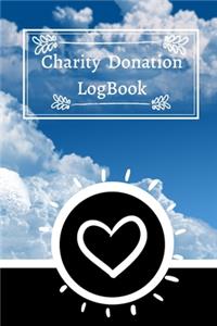 Charity Donation LogBook: Non-Profit Administration & Finance Record Book, Simple Book Keeping, Minimalist