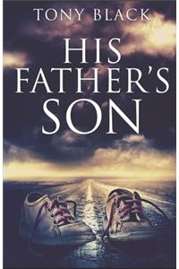 His Father's Son