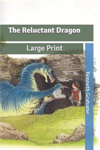 The Reluctant Dragon