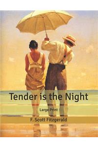 Tender is the Night