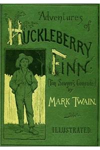 Adventures of Huckleberry Finn (Illustrated)
