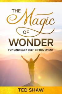 The Magic of Wonder