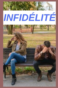 Infidélité