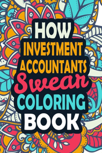 How Investment Accountants Swear Coloring Book