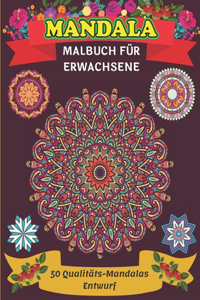 Mandala Malbuch für Erwachsene 50 Qualitäts-Mandalas Entwurf