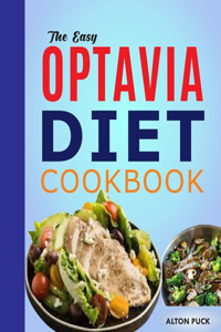 The Easy Optavia Diet Cookbook