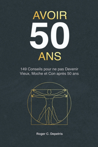 Avoir 50 Ans