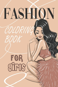 Fashion Coloring Book for Girls