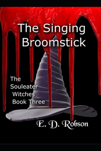 Singing Broomstick