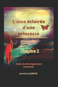 L'âme éclairée d'une princesse