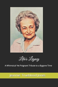 Lila's Legacy