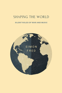 Shaping the World